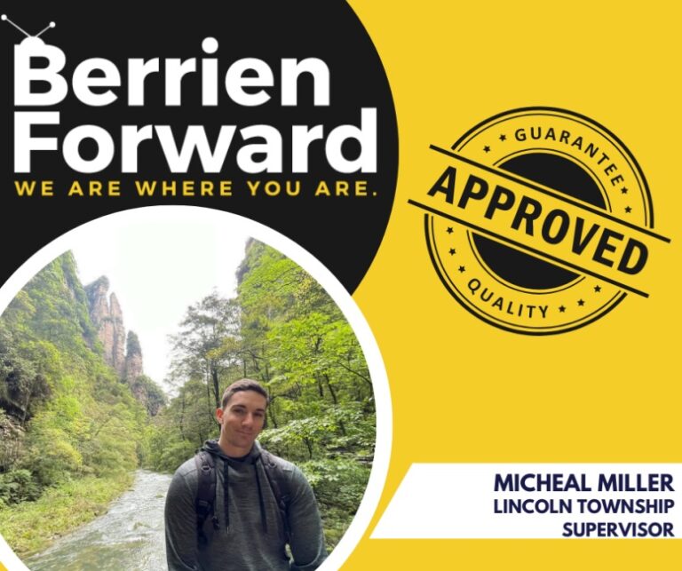 Endorsements - Micheal Miller - Berrien Forward